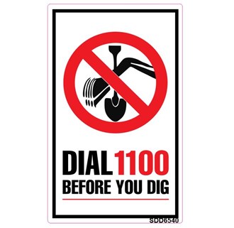 DIAL 1100 BEFORE YOU DIG SAFETY STICKER